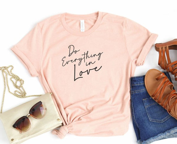 Camiseta Softstyle con cuello redondo Do Everything in Love