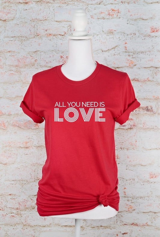 All You Need is Love Crew Neck Tee